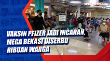 Vaksin Pfizer Jadi Incaran,...