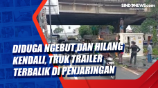 Diduga Ngebut dan Hilang...