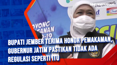 Bupati Jember Terima...