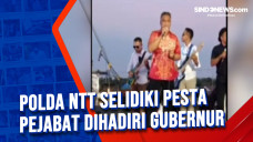 Polda NTT Selidiki Pesta...