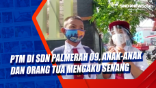PTM di SDN Palmerah...