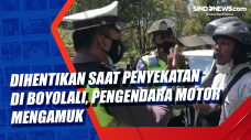 Dihentikan saat Penyekatan...