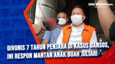 Divonis 7 Tahun Penjara...
