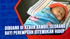 Dibuang di Kebun Bambu,...