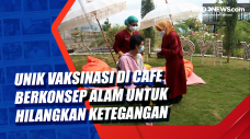 Unik Vaksinasi di Cafe...