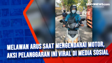 Melawan Arus Saat Mengendarai...