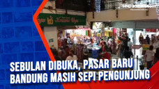 Sebulan Dibuka, Pasar...