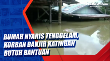 Rumah Nyaris Tenggelam,...