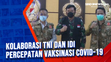 Kolaborasi TNI dan IDI...