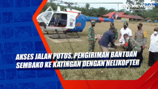 Akses Jalan Putus, Pengiriman...