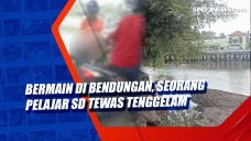 Bermain di Bendungan,...