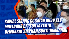 Kawal Sidang Gugatan...