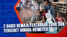 2 Gadis Remaja Tertabrak...