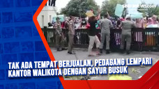 Tak Ada Tempat Berjualan,...