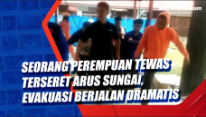 Seorang Perempuan Tewas...