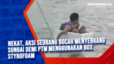 Nekat, Aksi Seorang...