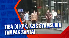 Tiba di KPK, Azis Syamsudin...