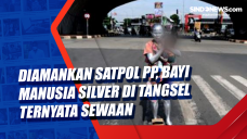Diamankan Satpol PP,...