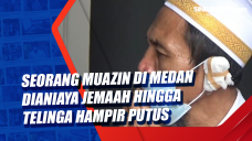 Seorang Muazin di Medan...