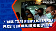 7 Fraksi Tolak Interpelasi...