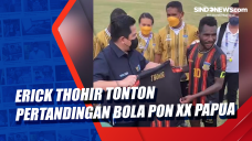 Erick Thohir Tonton...
