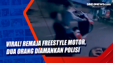 Viral! Remaja Freestyle...