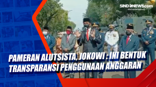 Pameran Alutsista, Presiden...