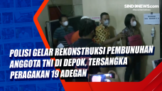 Polisi Gelar Rekonstruksi...
