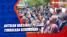 Antrean Vaksinasi Pelajar...