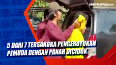 5 dari 7 Tersangka Pengeroyokan...