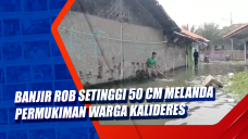 Banjir Rob Setinggi...