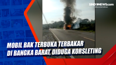 Mobil Bak Terbuka Terbakar...