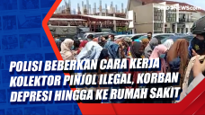Polisi Beberkan Cara...