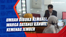 Umrah Dibuka Kembali,...
