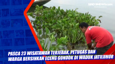 Pasca 23 Wisatawan Terjebak,...