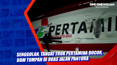 Senggolan, Tangki Truk...