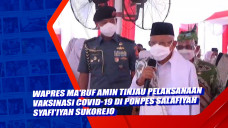 Wapres Maruf Amin Tinjau...