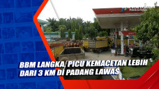 BBM Langka, Picu Kemacetan...