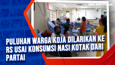 Puluhan Warga Koja Dilarikan...