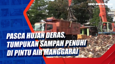 Pasca Hujan Deras, Tumpukan...