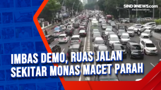 Imbas Demo, Ruas Jalan...
