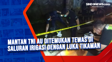 Mantan TNI AU Ditemukan...