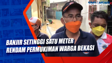 Banjir Setinggi Satu...