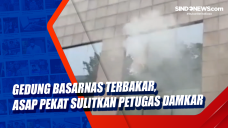 Gedung Basarnas Terbakar,...
