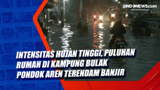 Intensitas Hujan Tinggi,...