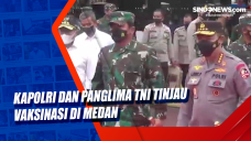 Kapolri dan Panglima...