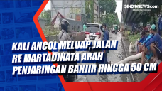 Kali Ancol Meluap, Jalan...