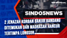 2 Jenazah Korban Banjir...