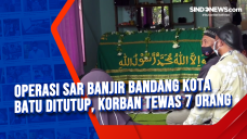 Operasi SAR Banjir Bandang...