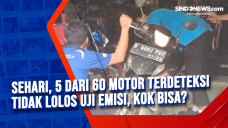 Sehari, 5 dari 60 Motor...